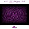 Javier Orlando - Break I Gone - Single